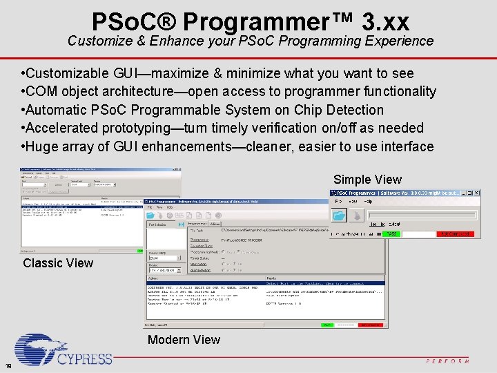 PSo. C® Programmer™ 3. xx Customize & Enhance your PSo. C Programming Experience •