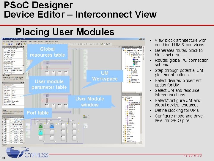 PSo. C Designer Device Editor – Interconnect View Placing User Modules Global resources table