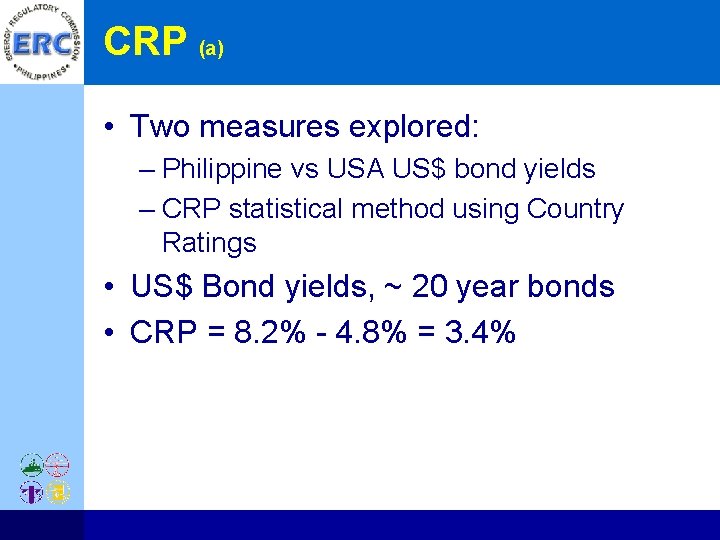 CRP (a) • Two measures explored: – Philippine vs USA US$ bond yields –