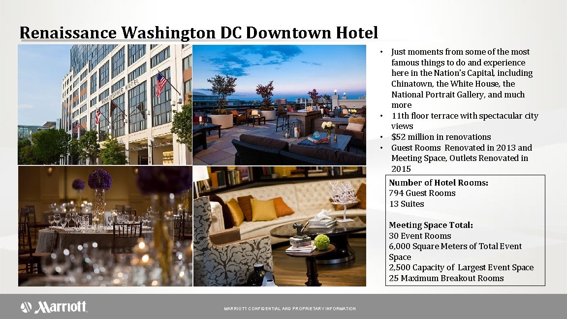 Renaissance Washington DC Downtown Hotel • Just moments from some of the most famous
