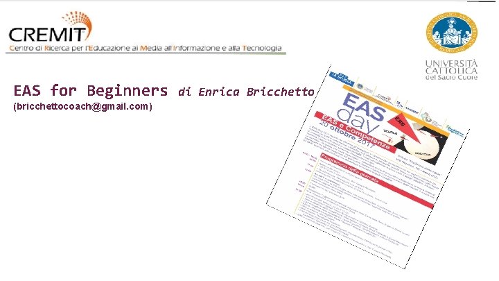 EAS for Beginners (bricchettocoach@gmail. com) di Enrica Bricchetto 