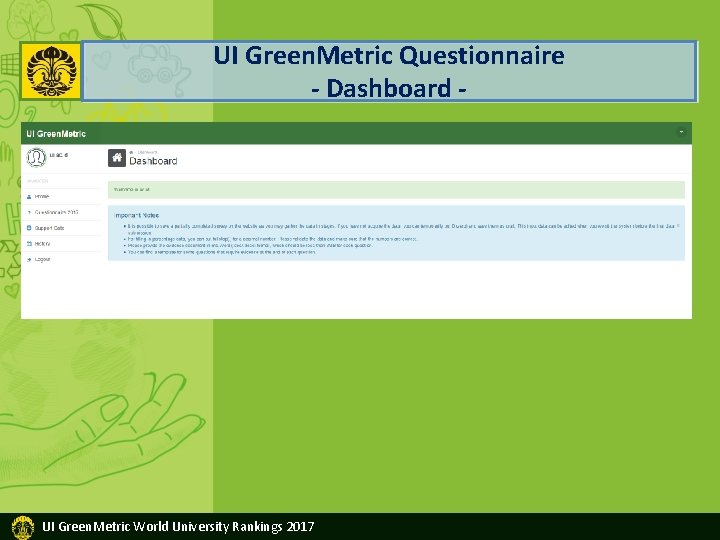UI Green. Metric Questionnaire - Dashboard - UI Green. Metric World University Rankings 2017