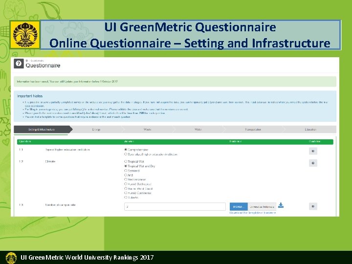 UI Green. Metric Questionnaire Online Questionnaire – Setting and Infrastructure UI Green. Metric World