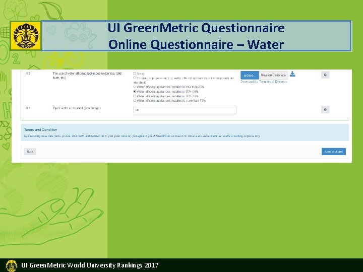 UI Green. Metric Questionnaire Online Questionnaire – Water UI Green. Metric World University Rankings