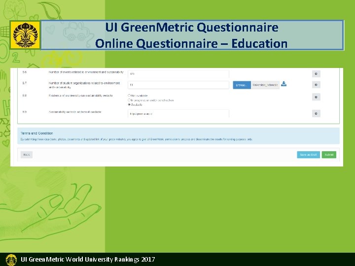 UI Green. Metric Questionnaire Online Questionnaire – Education UI Green. Metric World University Rankings