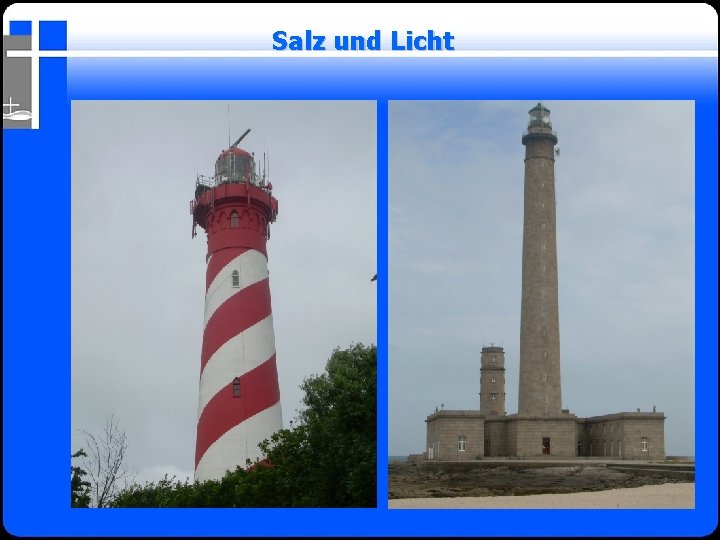 Salz und Licht 