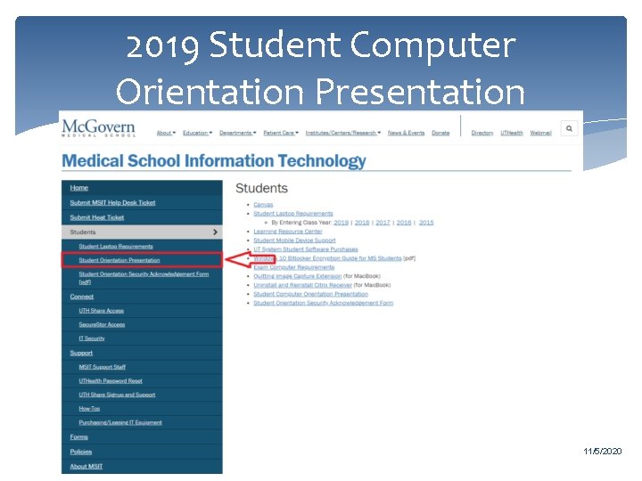 2019 Student Computer Orientation Presentation 11/5/2020 