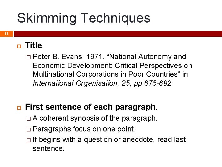 Skimming Techniques 14 Title. � Peter B. Evans, 1971. “National Autonomy and Economic Development: Skimming Techniques 14 Title. � Peter B. Evans, 1971. “National Autonomy and Economic Development: