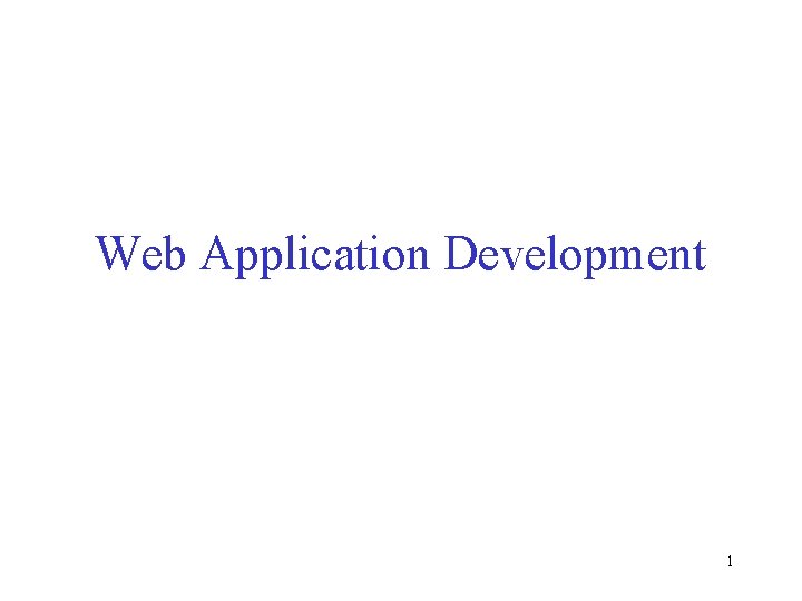 Web Application Development 1 