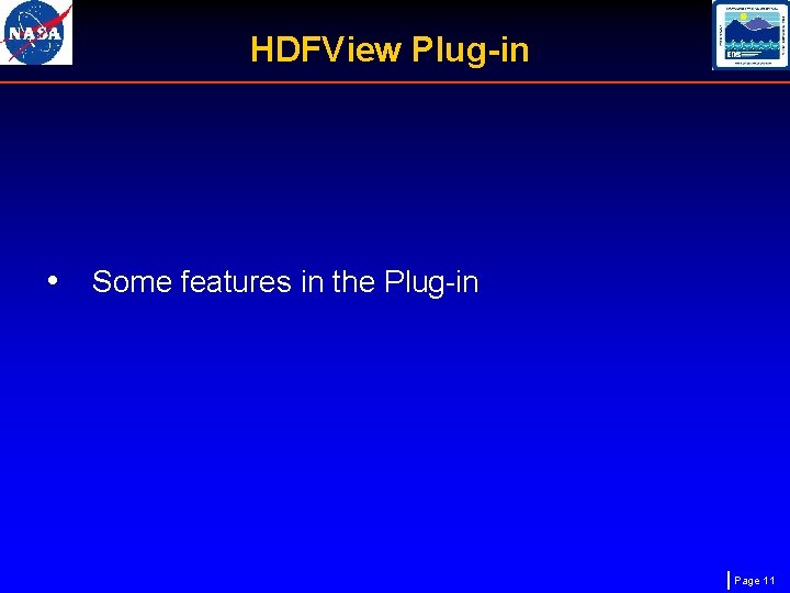 HDFView Plug-in • Some features in the Plug-in Page 11 