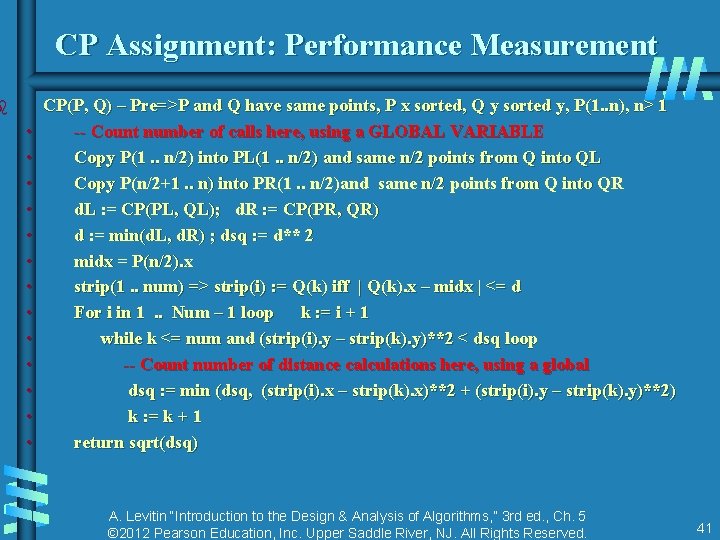 CP Assignment: Performance Measurement b • • • • CP(P, Q) – Pre=>P and