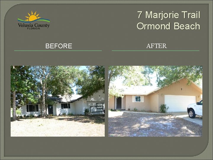 7 Marjorie Trail Ormond Beach BEFORE AFTER 