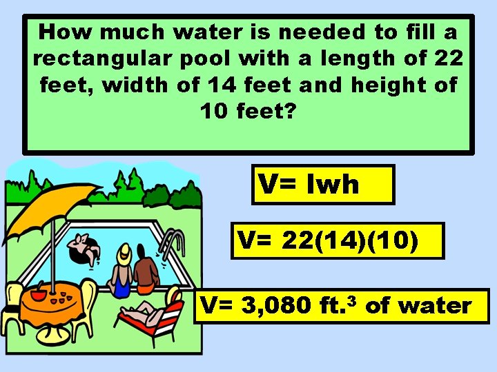 How much water is needed to fill a rectangular pool with a length of