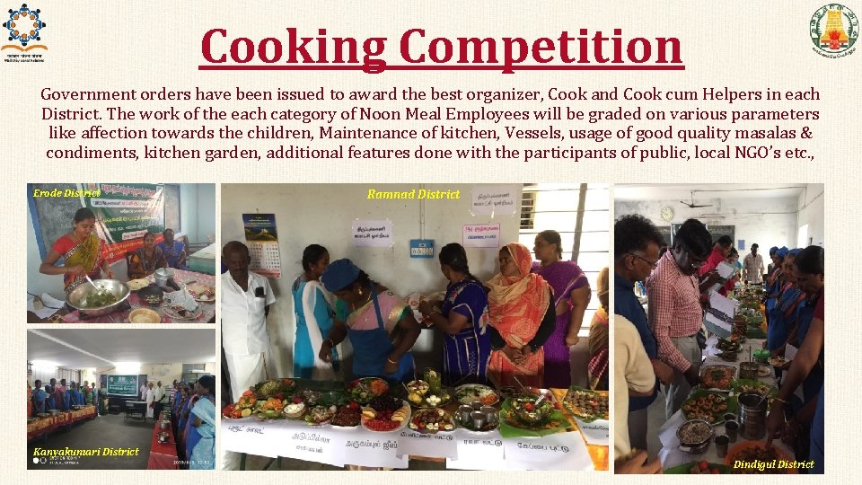 Cooking Competition Government orders have been issued to award the best organizer, Cook and