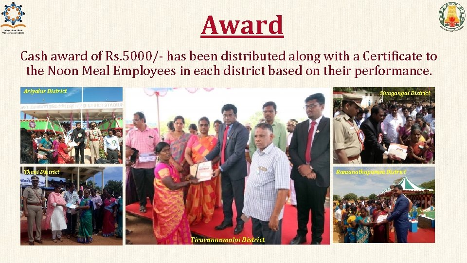 Award Cash award of Rs. 5000/- has been distributed along with a Certificate to