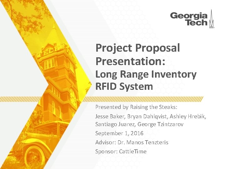 Project Proposal Presentation: Long Range Inventory RFID System Presented by Raising the Steaks: Jesse