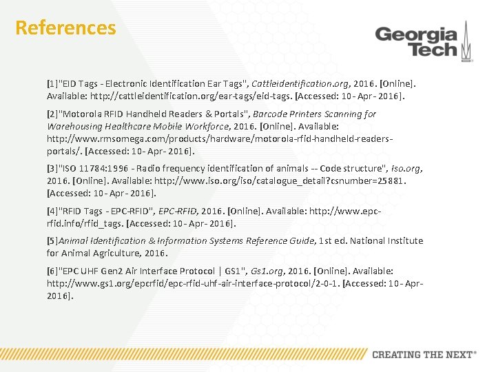 References [1]"EID Tags - Electronic Identification Ear Tags", Cattleidentification. org, 2016. [Online]. Available: http: