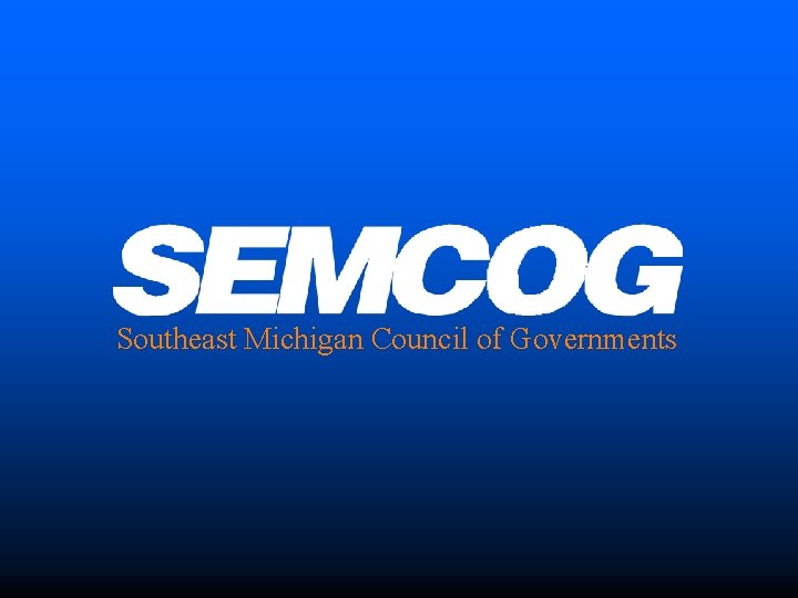 Southeast Michigan Council of Governments 