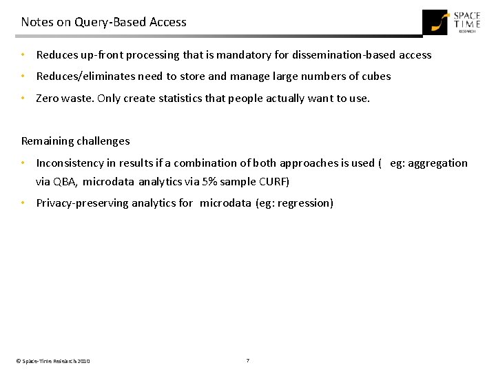 Notes on Query-Based Access • Reduces up-front processing that is mandatory for dissemination-based access Notes on Query-Based Access • Reduces up-front processing that is mandatory for dissemination-based access