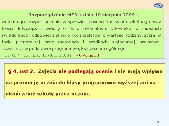 Rozporządzenie MEN z dnia 10 sierpnia 2009 r. zmieniające rozporządzenie w sprawie sposobu nauczania