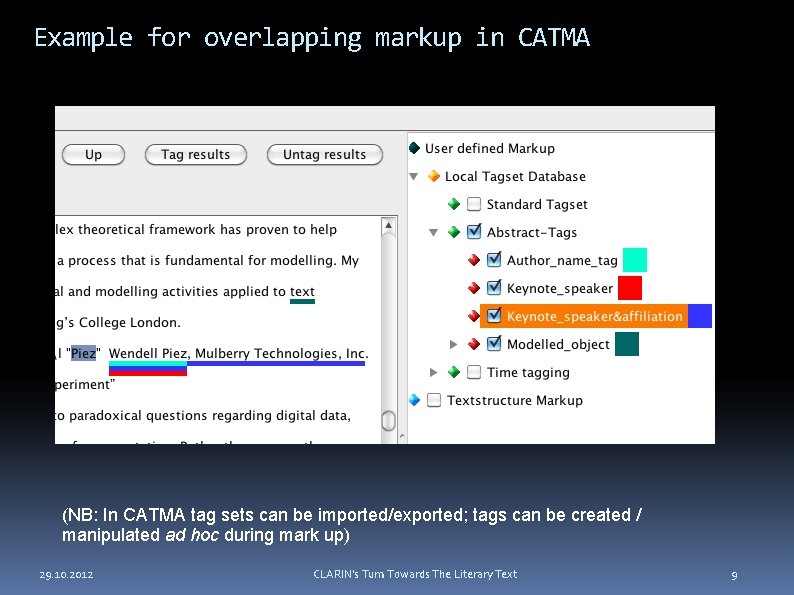 Example for overlapping markup in CATMA (NB: In CATMA tag sets can be imported/exported;