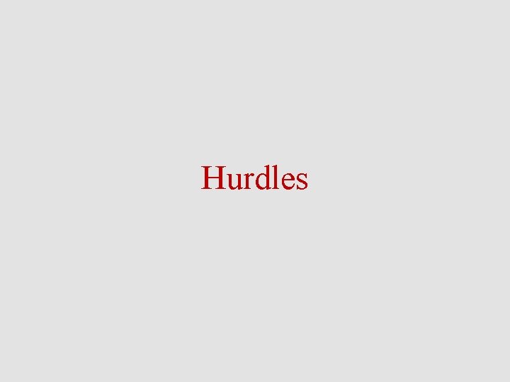 Hurdles 