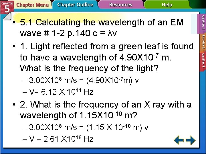  • 5. 1 Calculating the wavelength of an EM wave # 1 -2