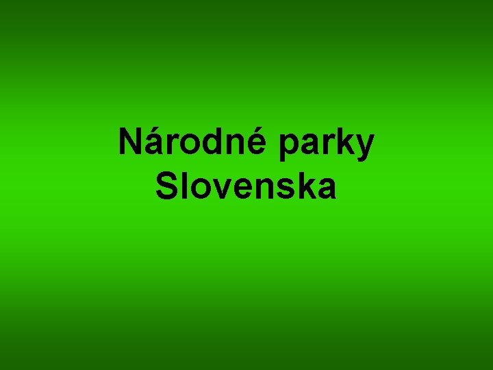 Národné parky Slovenska 