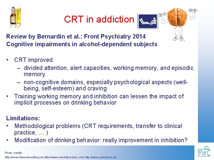 CRT in addiction Review by Bernardin et al. : Front Psychiatry 2014 Cognitive impairments