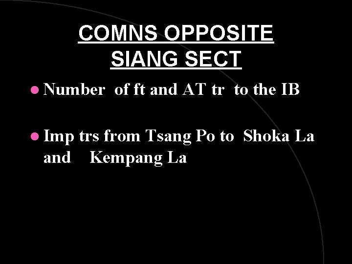 COMNS OPPOSITE SIANG SECT l Number l Imp of ft and AT tr to