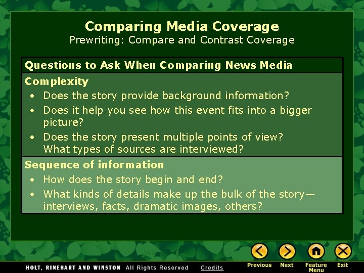 Comparing Media Coverage Prewriting: Compare and Contrast Coverage Questions to Ask When Comparing News