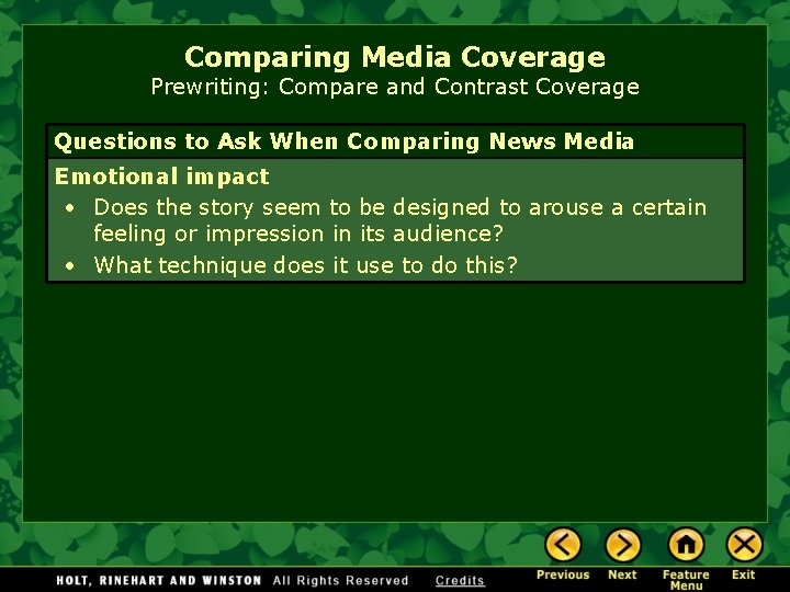 Comparing Media Coverage Prewriting: Compare and Contrast Coverage Questions to Ask When Comparing News