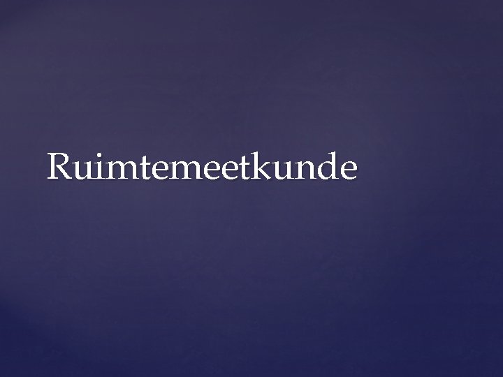 Ruimtemeetkunde 