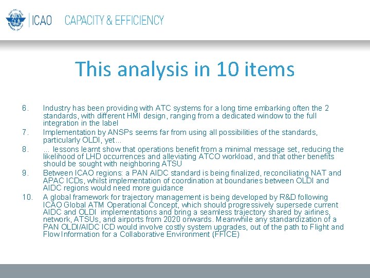 This analysis in 10 items 6. 7. 8. 9. 10. Industry has been providing This analysis in 10 items 6. 7. 8. 9. 10. Industry has been providing