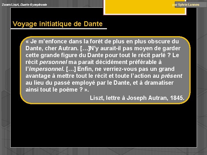Zoom Liszt, Dante-Symphonie par Sylvie Lannes Voyage initiatique de Dante « Je m’enfonce dans Zoom Liszt, Dante-Symphonie par Sylvie Lannes Voyage initiatique de Dante « Je m’enfonce dans