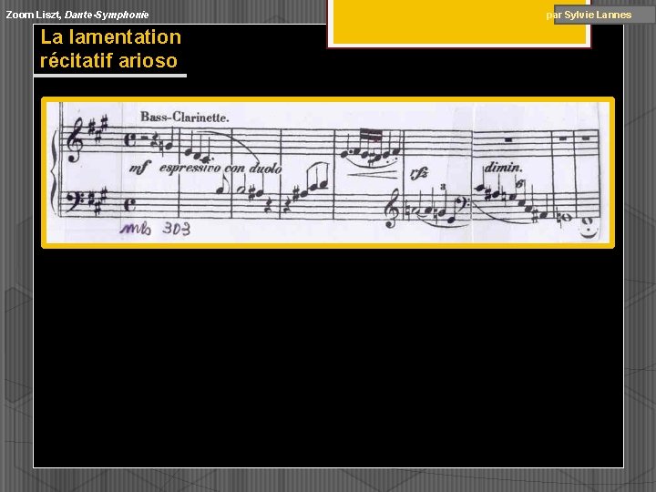 Zoom Liszt, Dante-Symphonie par Sylvie Lannes La lamentation récitatif arioso Zoom Liszt, Dante-Symphonie par Sylvie Lannes La lamentation récitatif arioso