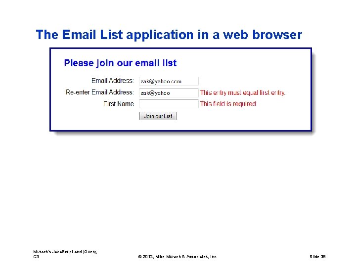 The Email List application in a web browser Murach's Java. Script and j. Query,