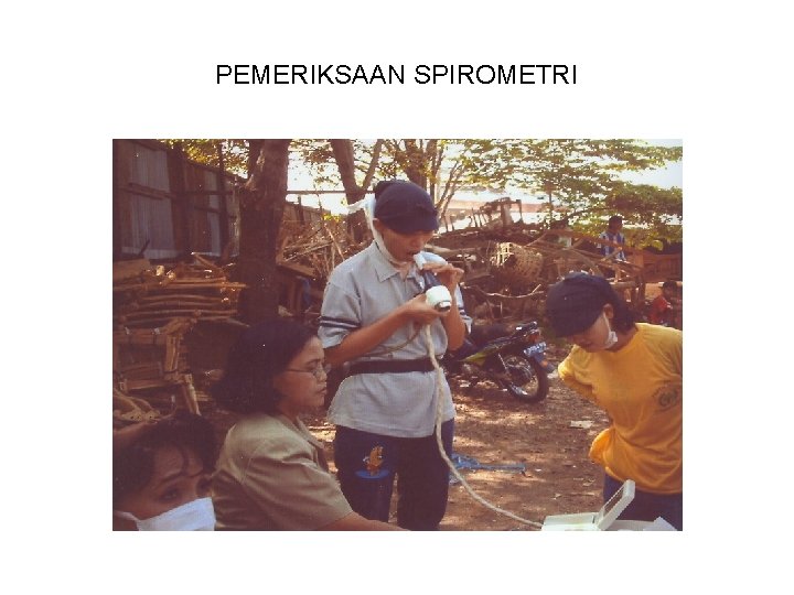 PEMERIKSAAN SPIROMETRI 