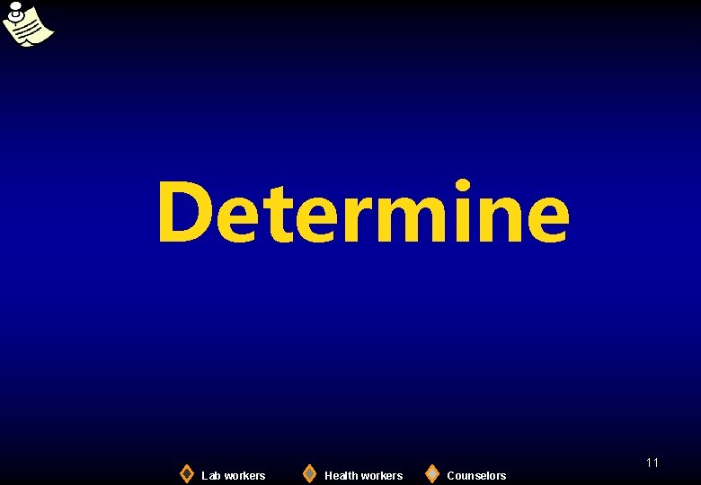 Determine 11 Lab workers Health workers Counselors 