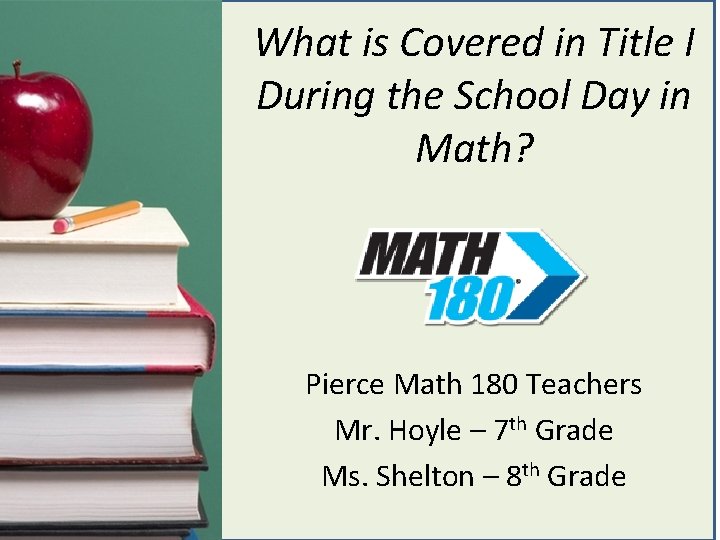 What is Covered in Title I During the School Day in Math? Pierce Math