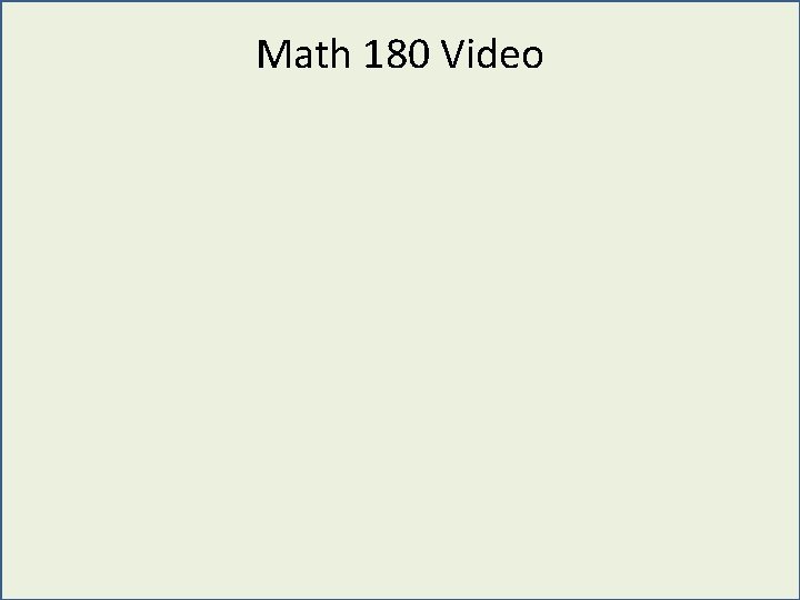 Math 180 Video 