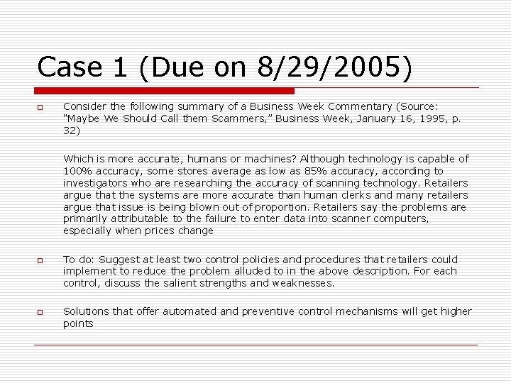 Case 1 (Due on 8/29/2005) o Consider the following summary of a Business Week