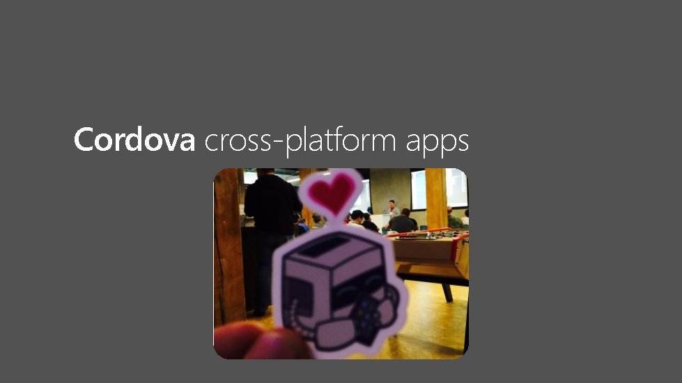 Cordova cross-platform apps 