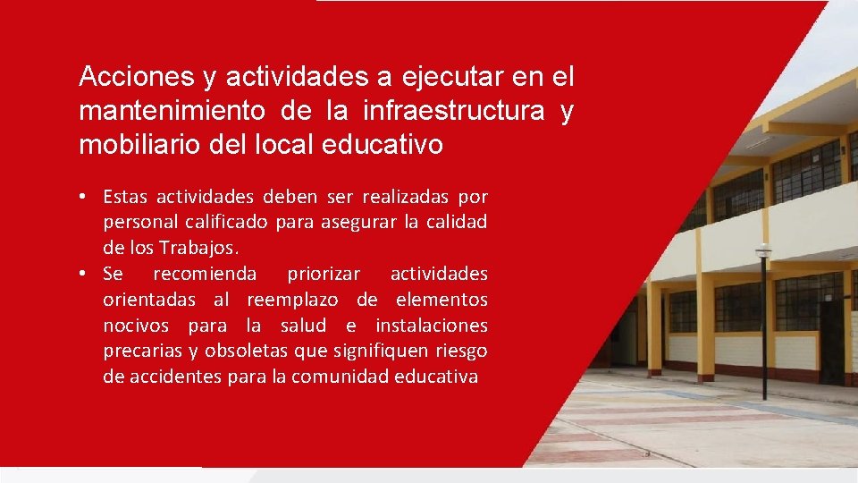 Acciones y actividades a ejecutar en el mantenimiento de la infraestructura y mobiliario del