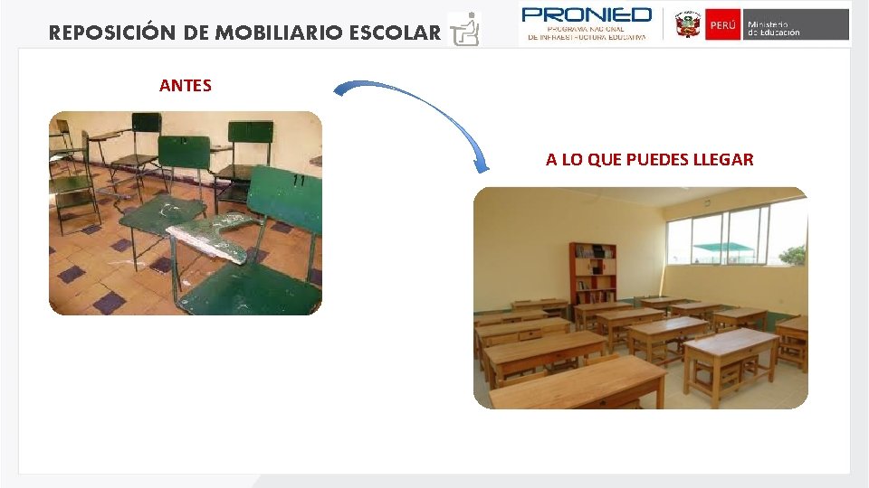 REPOSICIÓN DE MOBILIARIO ESCOLAR ANTES A LO QUE PUEDES LLEGAR 