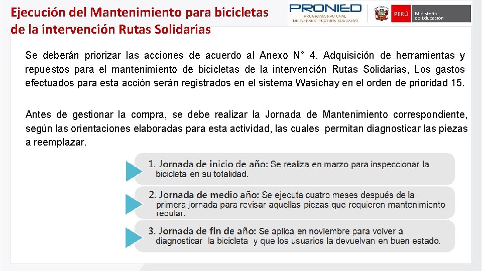 Ejecución del Mantenimiento para bicicletas de la intervención Rutas Solidarias Se deberán priorizar las