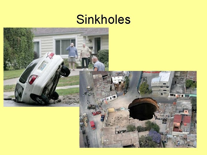 Sinkholes 