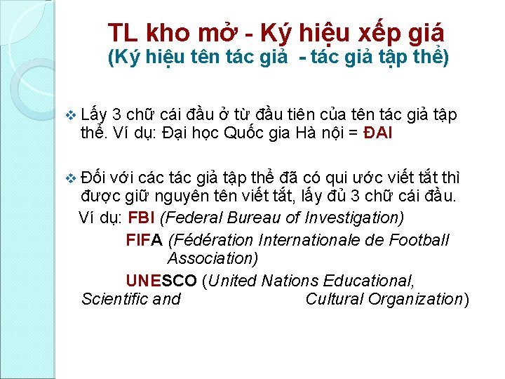 TL kho mở Ký hiệu xếp giá (Ký hiệu tên tác giả tập thể)