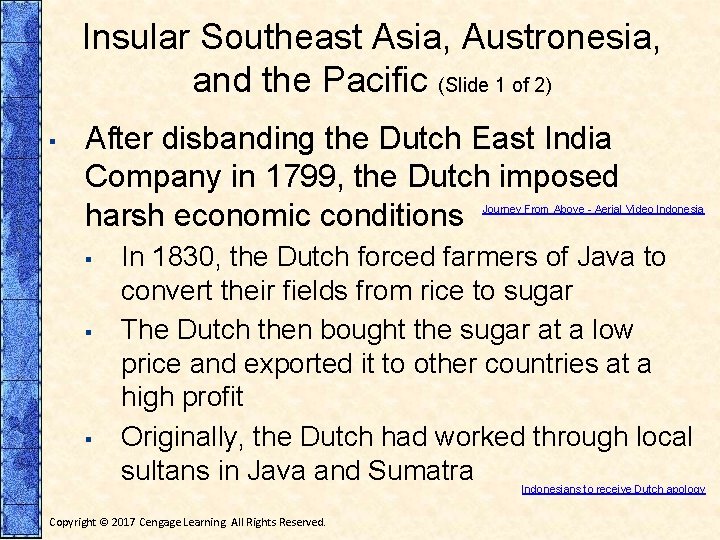 Insular Southeast Asia, Austronesia, and the Pacific (Slide 1 of 2) ▪ After disbanding