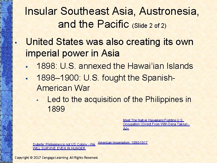 Insular Southeast Asia, Austronesia, and the Pacific (Slide 2 of 2) ▪ United States